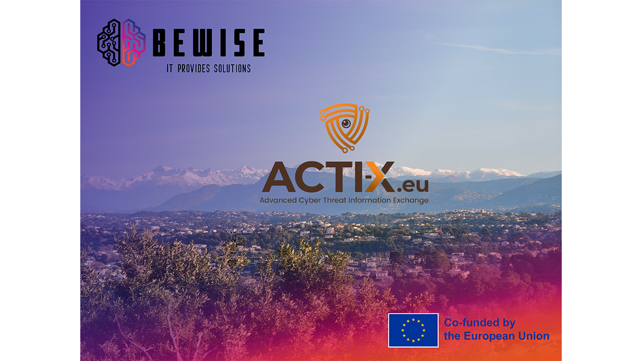 Η BEWISE αναλαμβάνει ενεργό ρόλο στην κυβερνοάμυνα της Ευρωπαϊκής  Ένωσης μέσω του ACTIX έργου