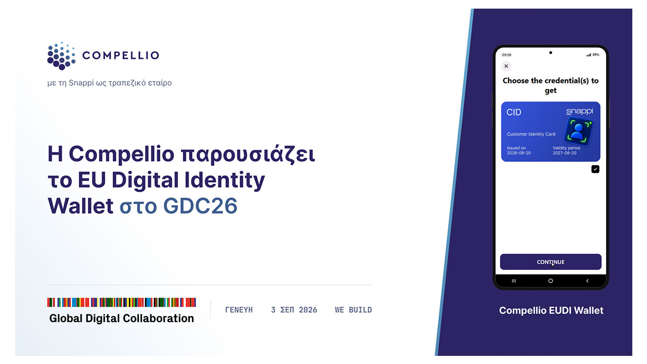Η Compellio φέρνει το EUDI Wallet στον τραπεζικό και χρηματοοικονομικό τομέα – Η επίδειξη στο GDC26 στη Γενεύη
